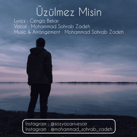 دانلود آهنگ محمد سهراب زاده Uzulmez Misin